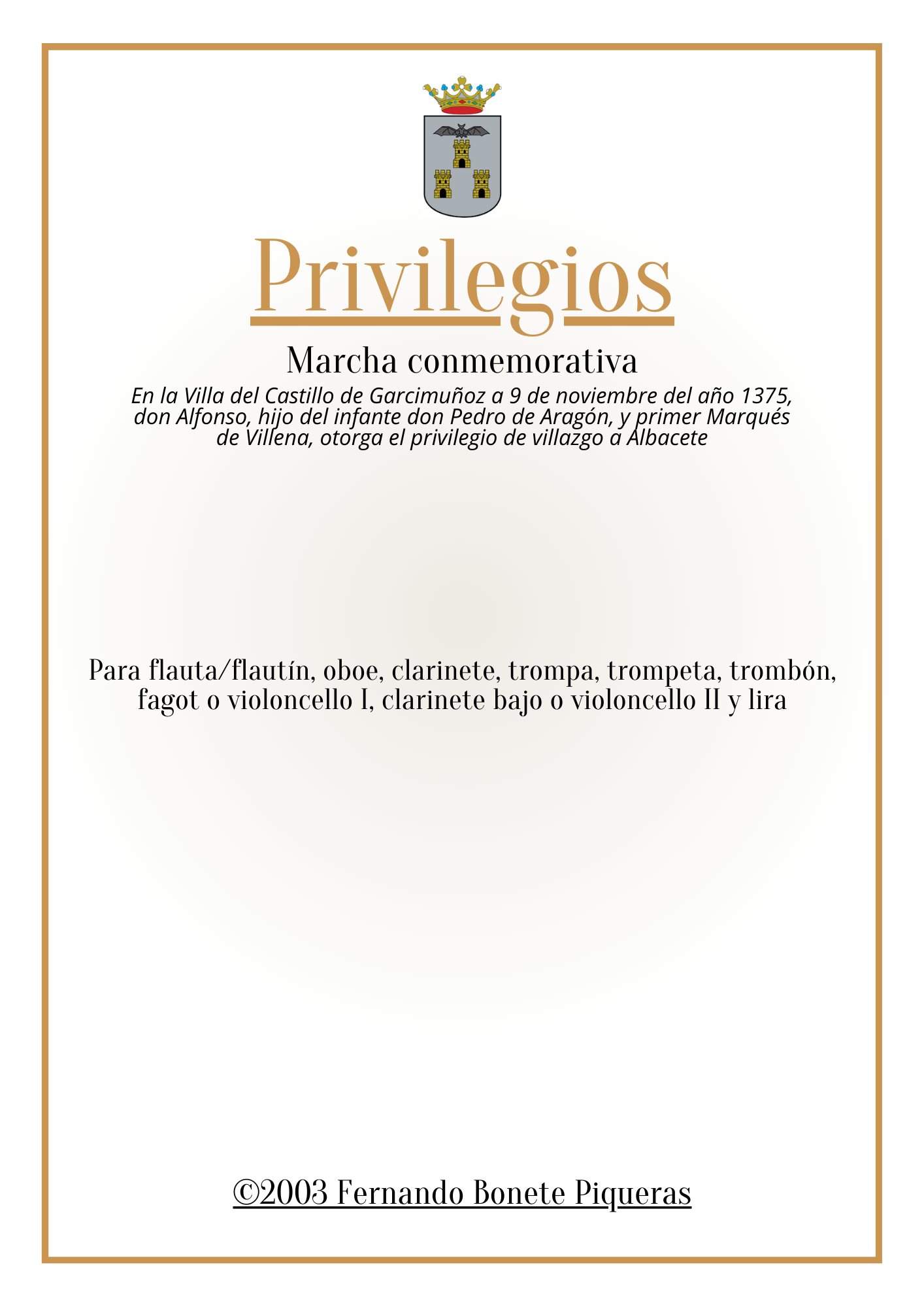 Privilegios, para grupo de cámara